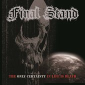 The only certainty in life is death
