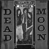 Dead Moon - Unknown Passage (1989)