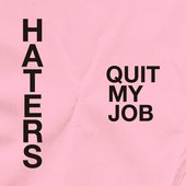 Quit My Job - Single