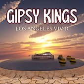 Gipsy Kings Los Angeles Vivir (Live)