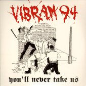 You'll Never Take Us