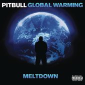 Global Warming: Meltdown (Deluxe Version) [Explicit]