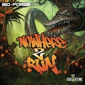 Nowhere 2 Run - EP