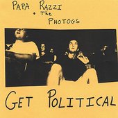 Papa Razzi and the Photogs Get Political 2007