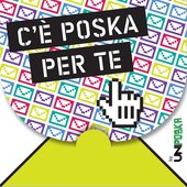 C'è Poska Per Te