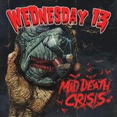 Mid Death Crisis [Explicit]
