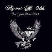 Against All Odds - 10 Years Horst Klub
