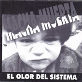 El Olor del Sistema