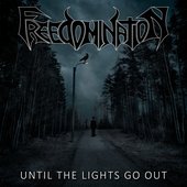 Until The Lights Go Out