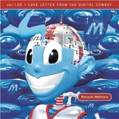 ver.1.0E LOVE LETTER FROM THE DIGITAL COWBOY