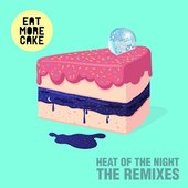 Heat Of The Night (Remixes)