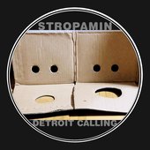STROPAMIN - Detroit Calling