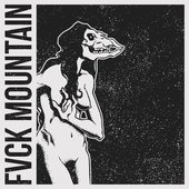 Fvck Mountain EP