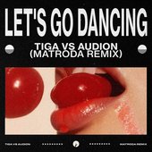 Let's Go Dancing (Matroda Remix)