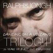 Dancing on a Volcano Trilogy 20 Years of Burst out Explosions