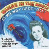 Where in the World Is Wendy Broccoli?
