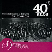 Orquesta Filarmónica de Bogotá es Colombia - 40 años