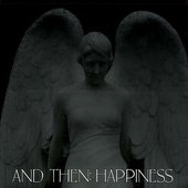 And then: Happiness
