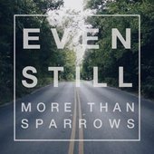 Even Still