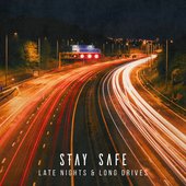 Late Nights & Long Drives