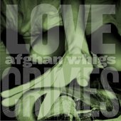 The Afghan Whigs - Lovecrimes (2012)