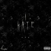 I Hate . . . - Single