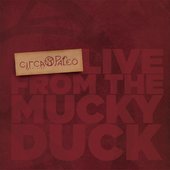 Live from the Mucky Duck