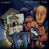 TRILOGY 1971-1973
