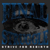 Strive for rebirth