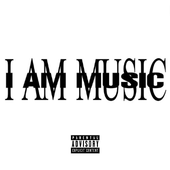 I AM MUSIC