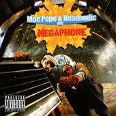 Moe Pope & Headnodic are Megaphone