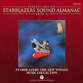 Starblazers Sound Almanac 1979, Vol. 2: Starblazers the New Voyage - BGM Collection (Eternal Edition)