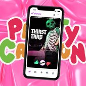 Thirst Trap [Explicit]