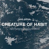 Creature Of Habit