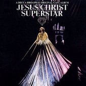 Jesus Christ Superstar (Original Broadway Cast)