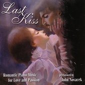 "Last Kiss" ~ Romantic Piano Music for Love and Passion