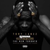 The New Toronto (Gangsta Grillz) [Explicit]