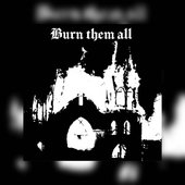 Satanic Empire - Burn Them All