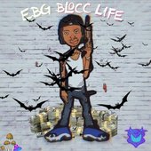 Ebg Blocc Life - Single