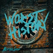 Worst History [Explicit]