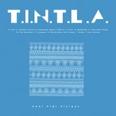 T.I.N.T.L.A