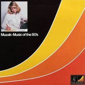 Muzak (Music of the 80's)