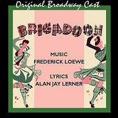 Brigadoon (Original Broadway Cast)