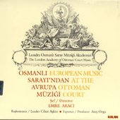 Osmanlı Sarayı'ndan Avrupa Müziği