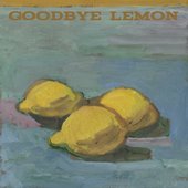 Goodbye Lemon
