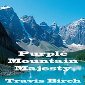Purple Mountain Majesty