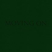 Moving On