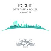 Berlin Afterwork House, Vol. 21
