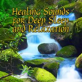 Healing Sounds for Deep Sleep and Relaxation