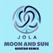 Moon And Sun (Giostar Remix)
